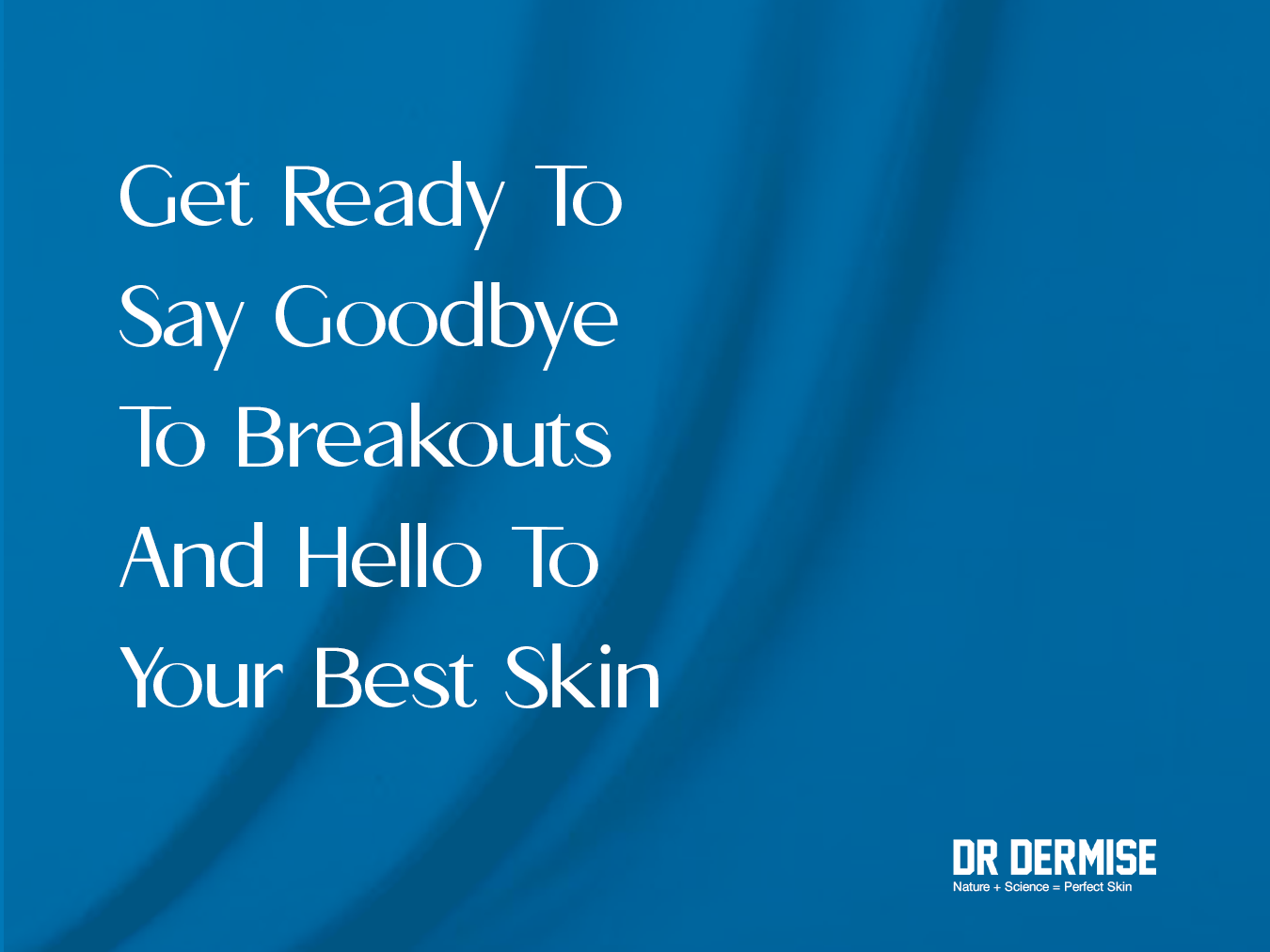 DR Dermise skincare
